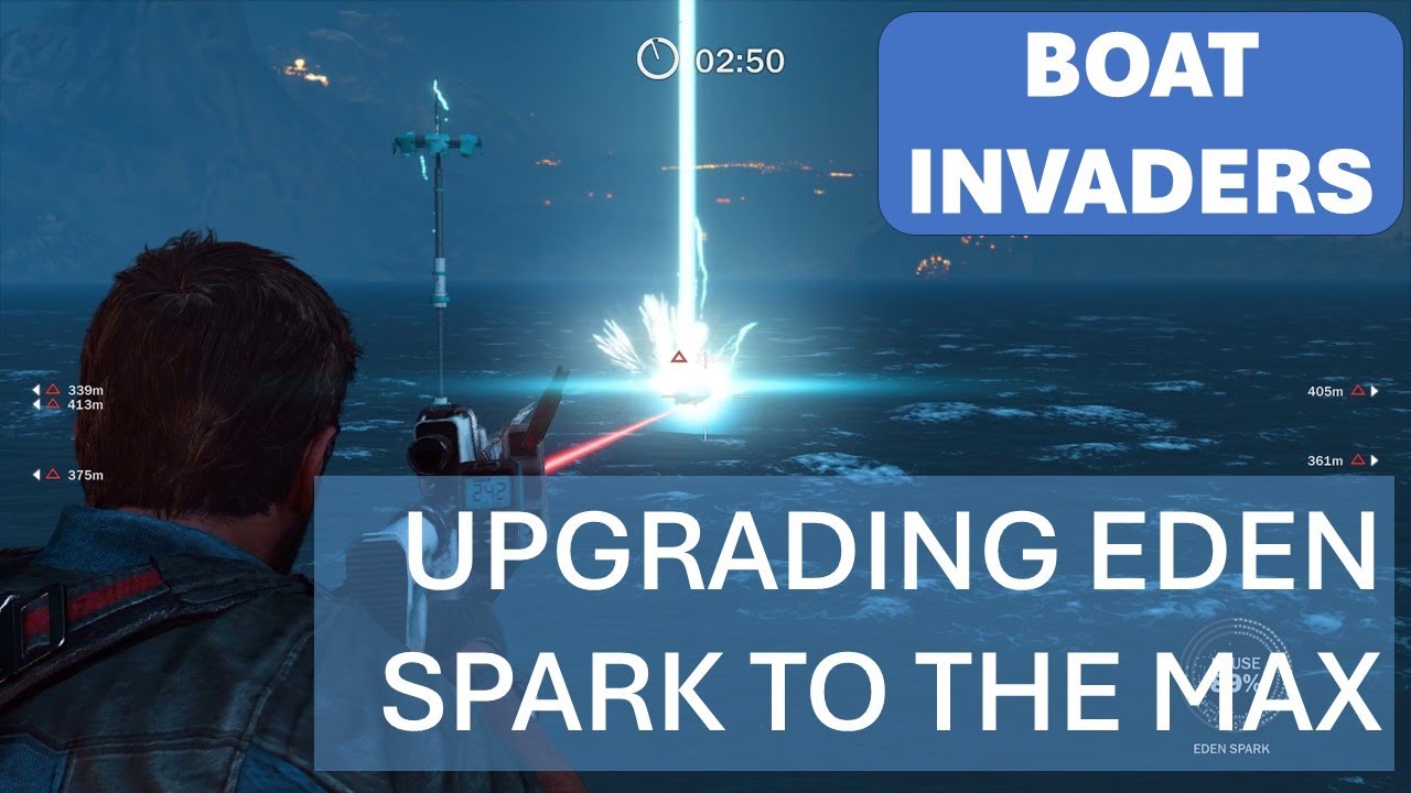 Boat Invaders, Upgrading Eden Spark to the MAX - Just Cause 3 - OBG