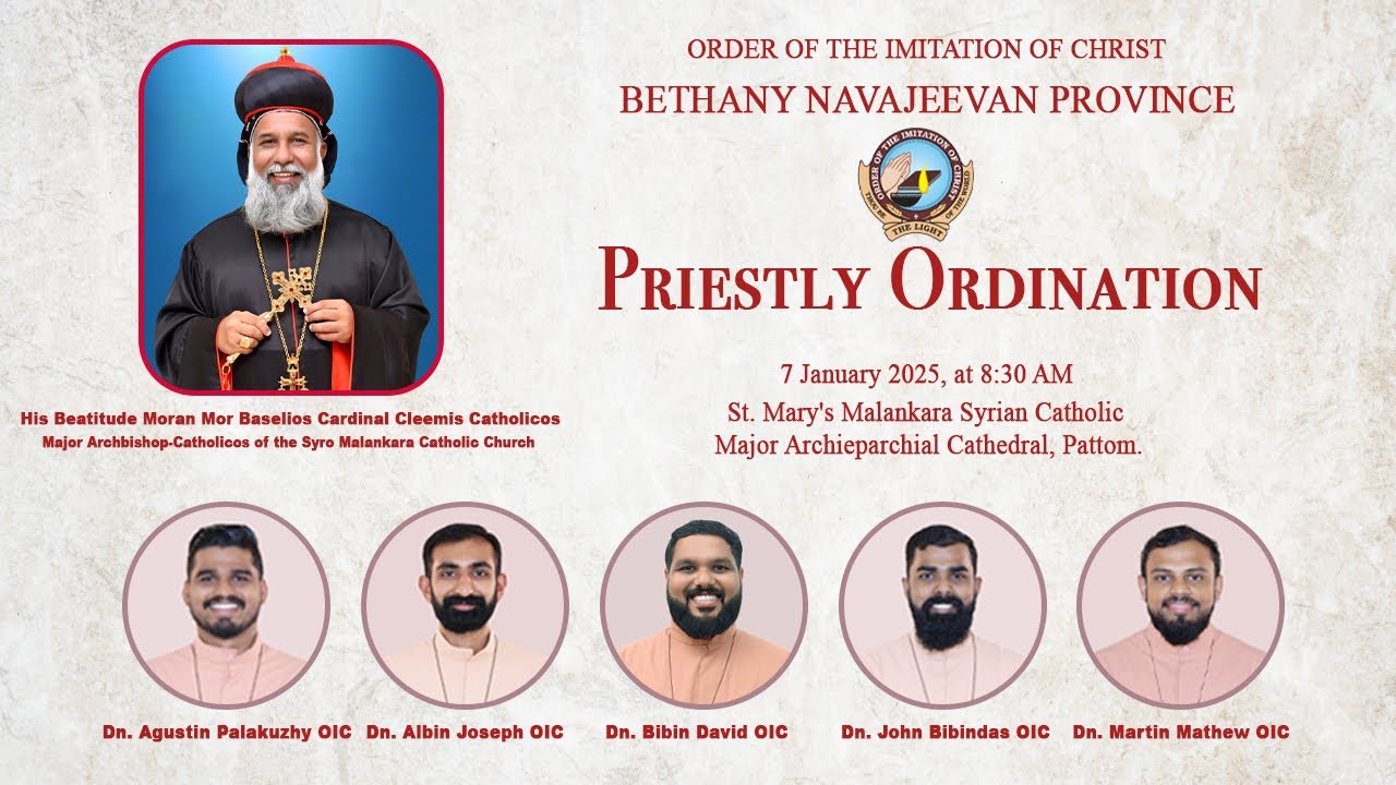 PRIESTLY ORDINATION | 07.01.25 | 08:30AM | ST.MARY'S CATHEDRAL,PATTOM