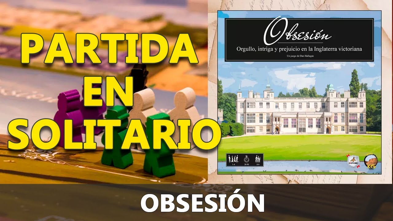 Partida a Obsesión en solitario