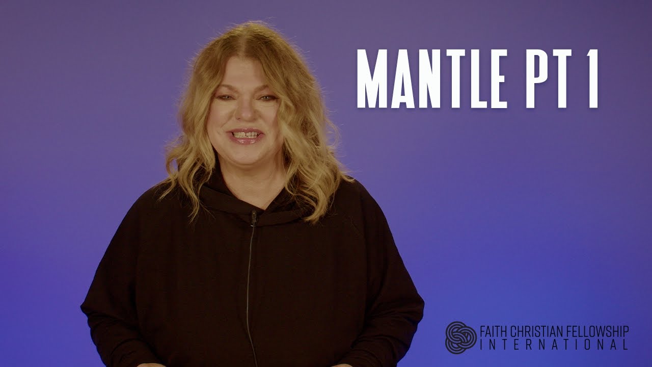 Mantle Pt. 1
