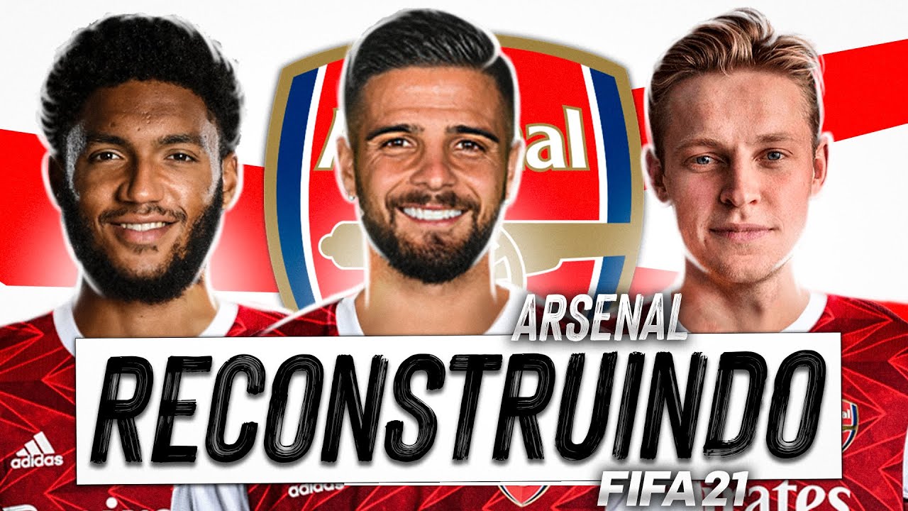 RECONSTRUINDO O ARSENAL!! FIFA 21 | Modo Carreira