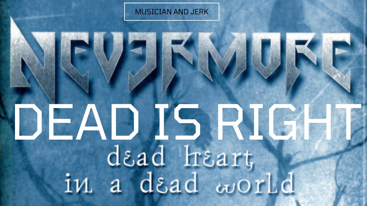A Musician and a Jerk React to: Nevermore - The River Dragon Has Come