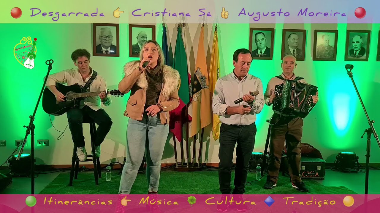 👉ITINERÂNCIAS 🌏Oleiros 🔷Ponte da Barca 🟢Cristiana Sá 👍Augusto Moreira 🎤Desgarrada 🔝Cantigas