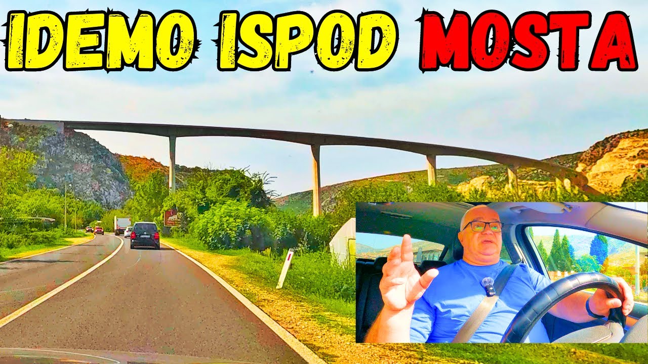 PUTUJEMO OD MOSTARA PREKO POČITELJA DO ČAPLJINE