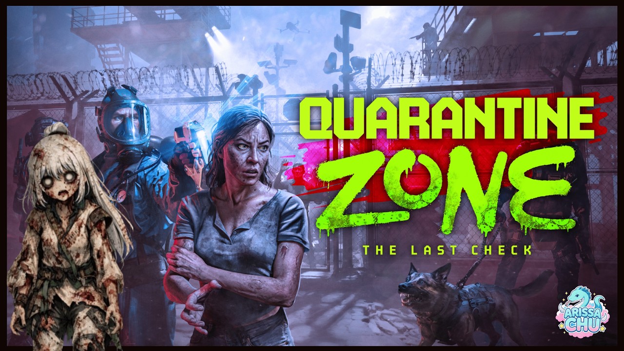 [QUARANTINE ZONE] Survive a few more days!