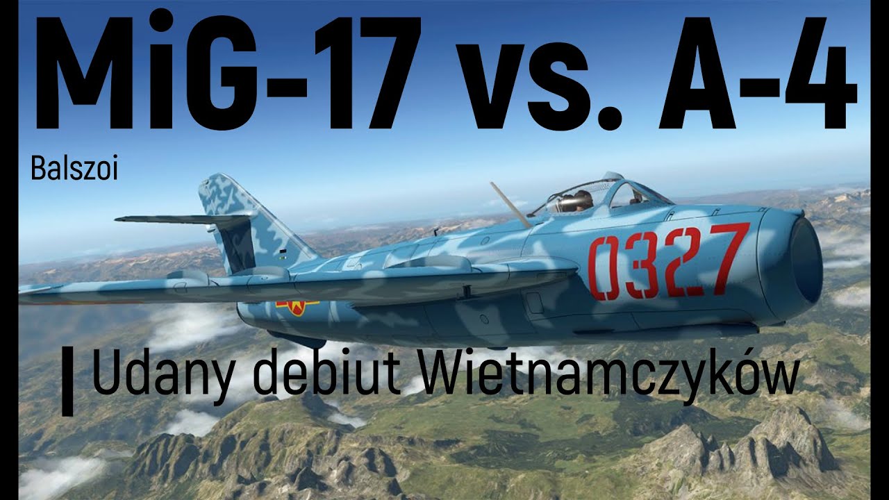 MiG-17 vs. A-4 | Udany debiut Wietnamczyk&oacute;w
