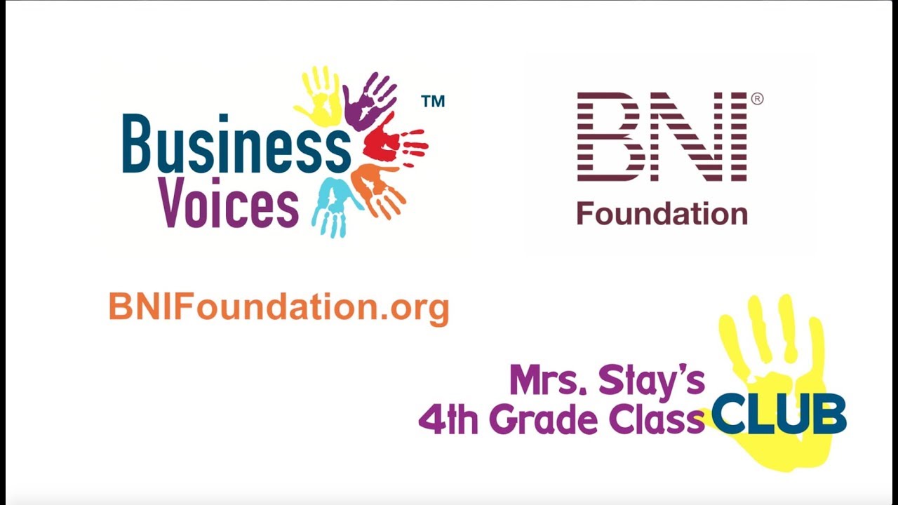 The BNI Foundation presents “Join Mrs. Stay’s 4th Grade Class Club”