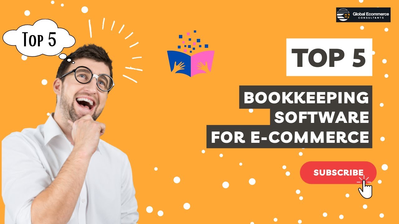 Top 5 Bookkeeping Software for e-commerce - Part 1