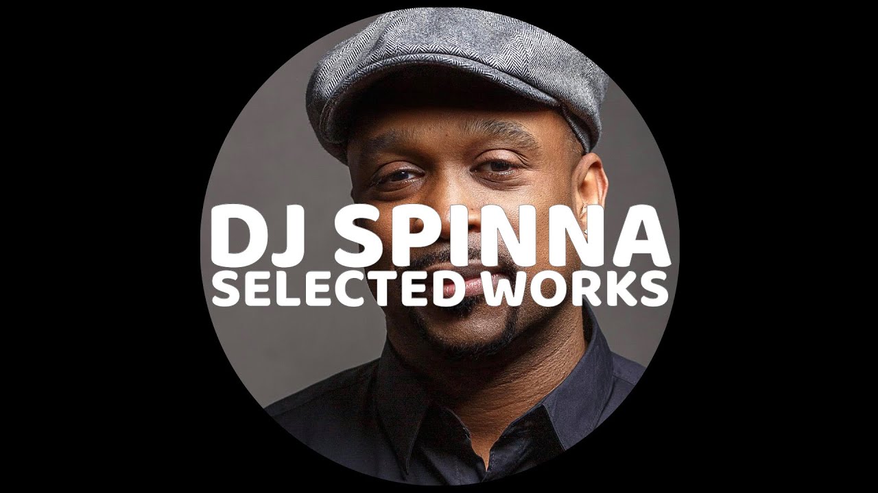 DJ SPINNA: SELECTED WORKS mixed by Dave M
