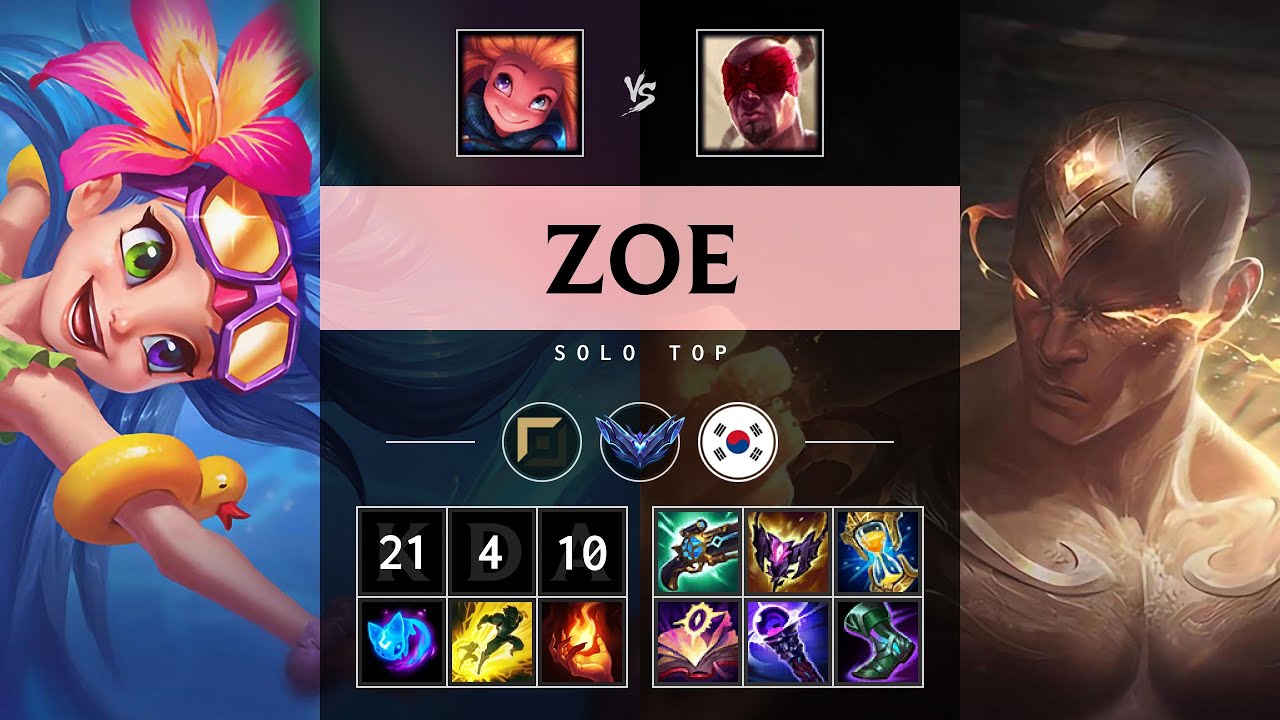 Zoe Top vs Lee Sin: Legendary - KR Diamond Patch 25.S1.1