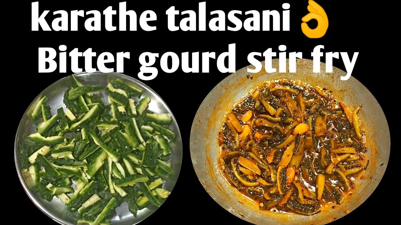 Bitter gourd talasani konkani recipe 😋👌