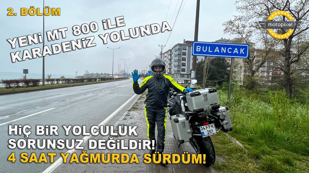 Sorunsuz Yol Olur mu? 4 Saat Yağmurda Sürdüm!