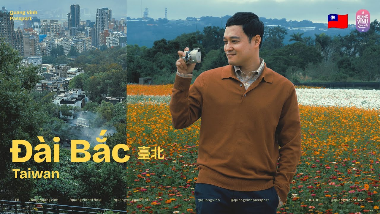 Đài Bắc - Đài Loan - Từ “Duyên” đến “Yêu” cần bao lâu? - Quang Vinh Passport