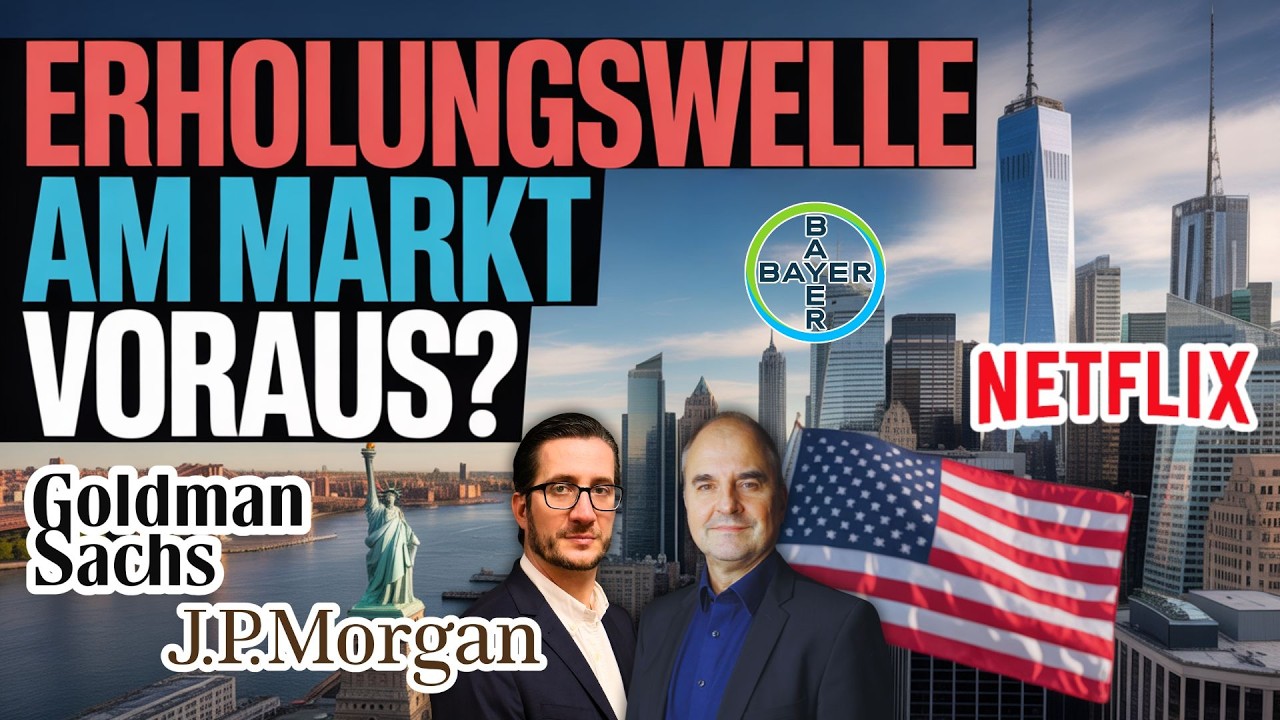 Springt Netflix an? ÖL Update - Bayer Depot - Lufthansa & Micron Tech., JP Morgan + Goldman Sachs