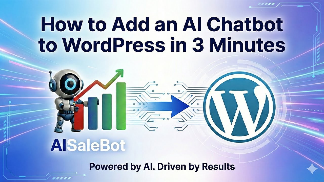 How to Add an AI Chatbot to WordPress in 3 Minutes