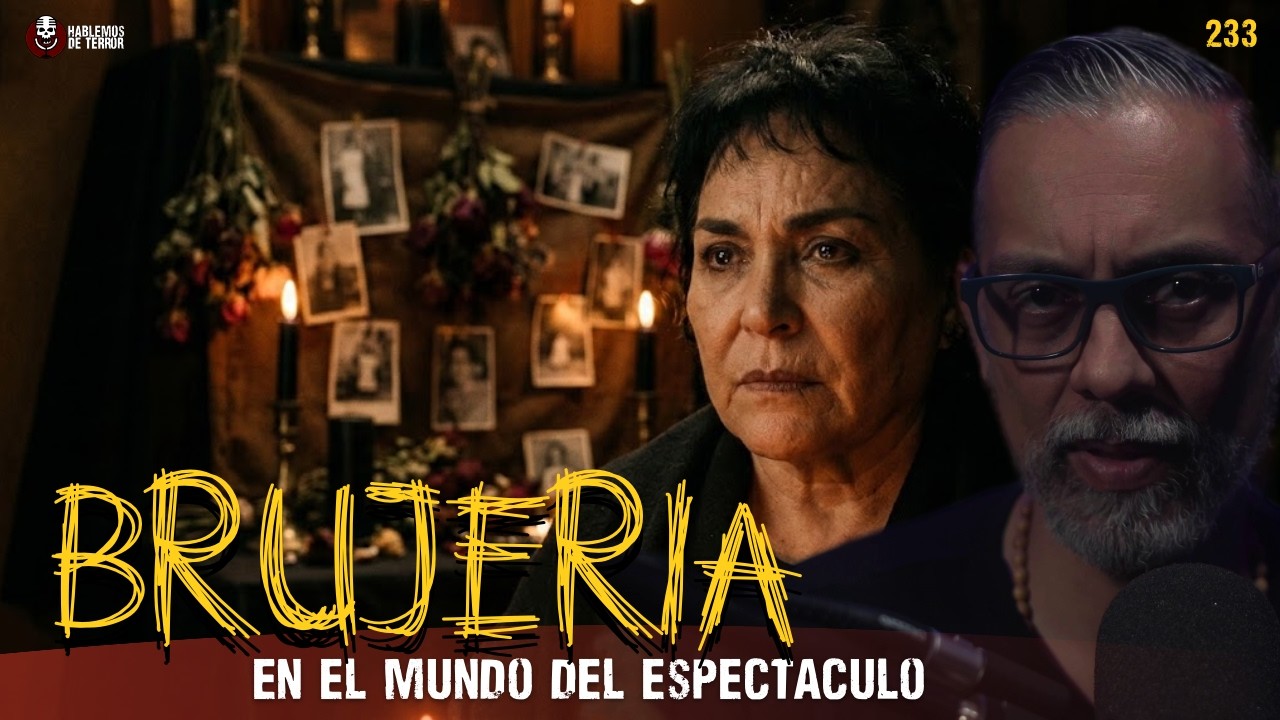 3 Casos REALES de Brujería en el Medio del Espectáculo: Lo que Carmen Salinas sabía | Ep.233