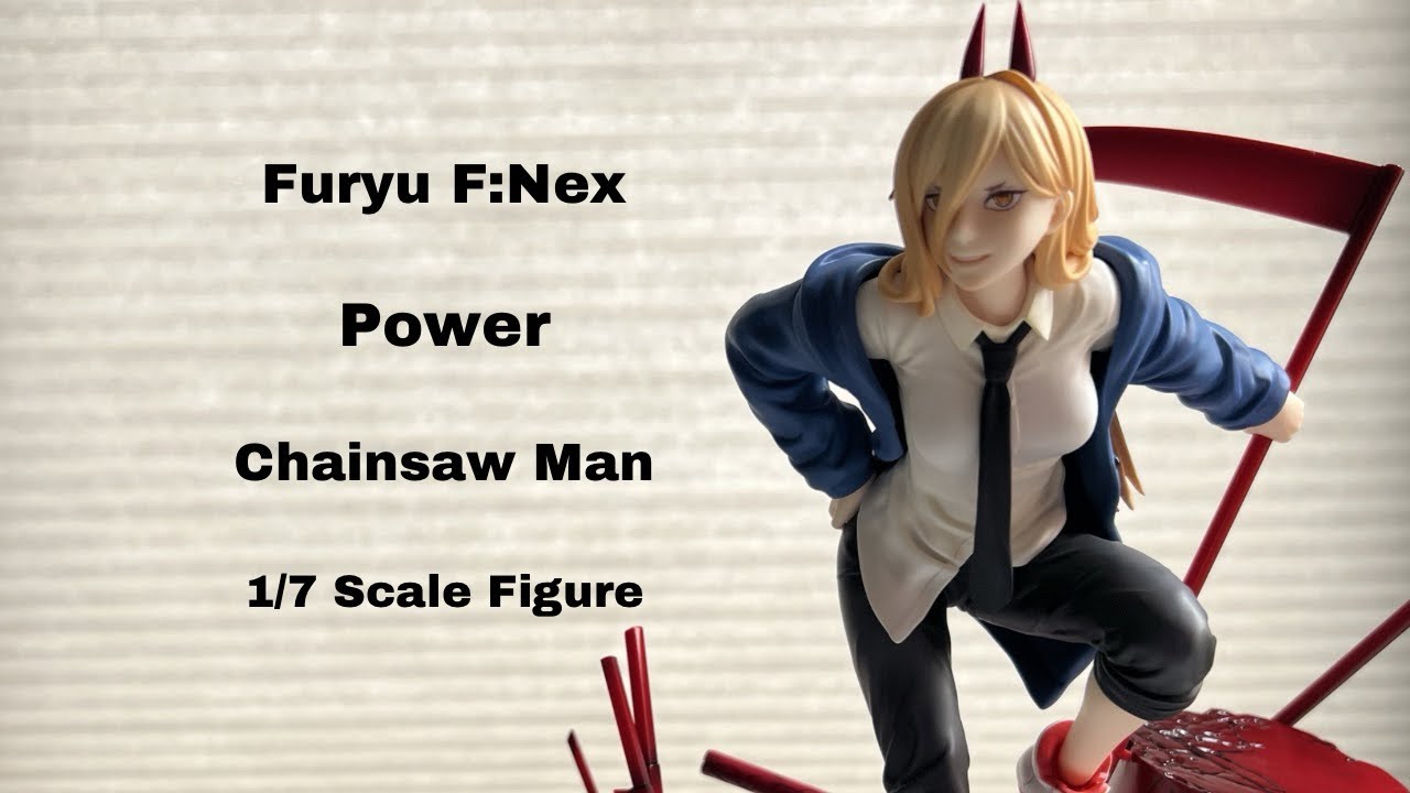 [UNBOXING] Chainsaw Man F:Nex Power 1/7 Scale Figure by Furyu