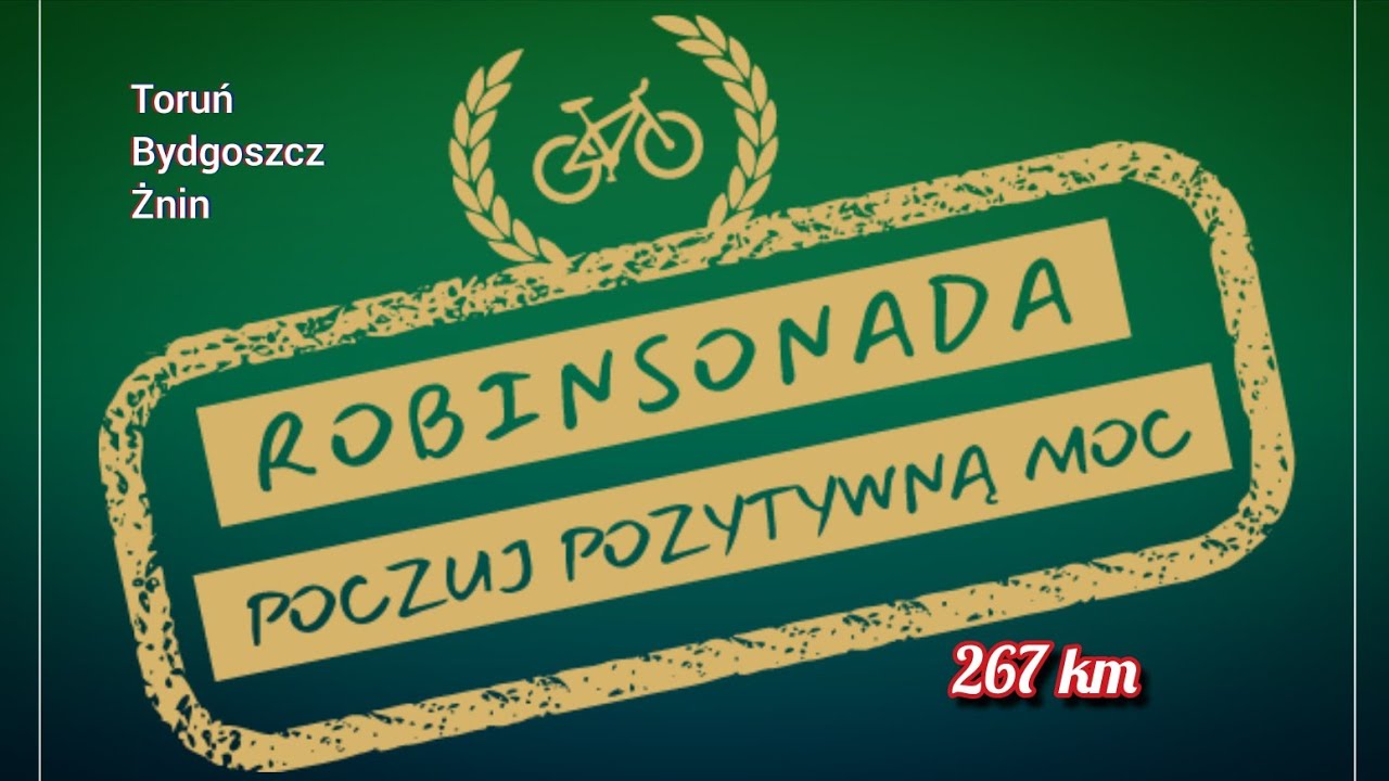 Robinsonada kujawsko-pomorska 2025, trasa zielona 267km