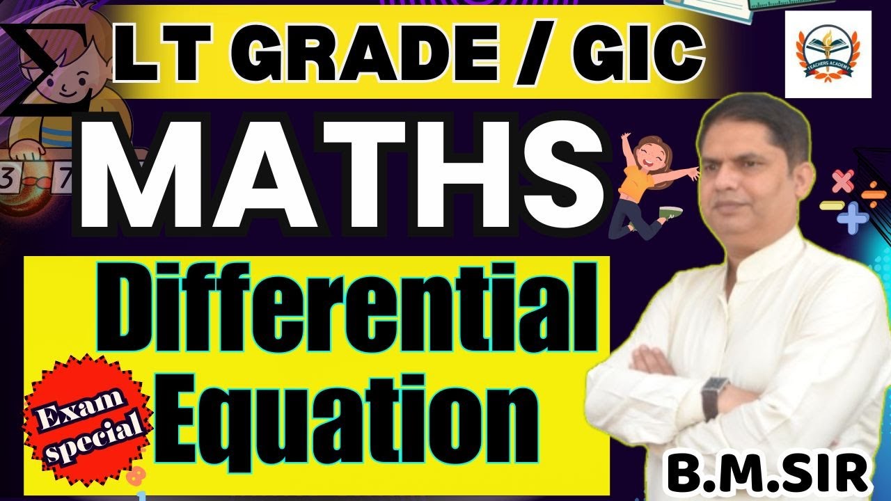 LT GRADE MATHS 2025 | LT MATHS ONLINE CLASSES | differential equation | MATHS BY TEACHERS ACADEMY