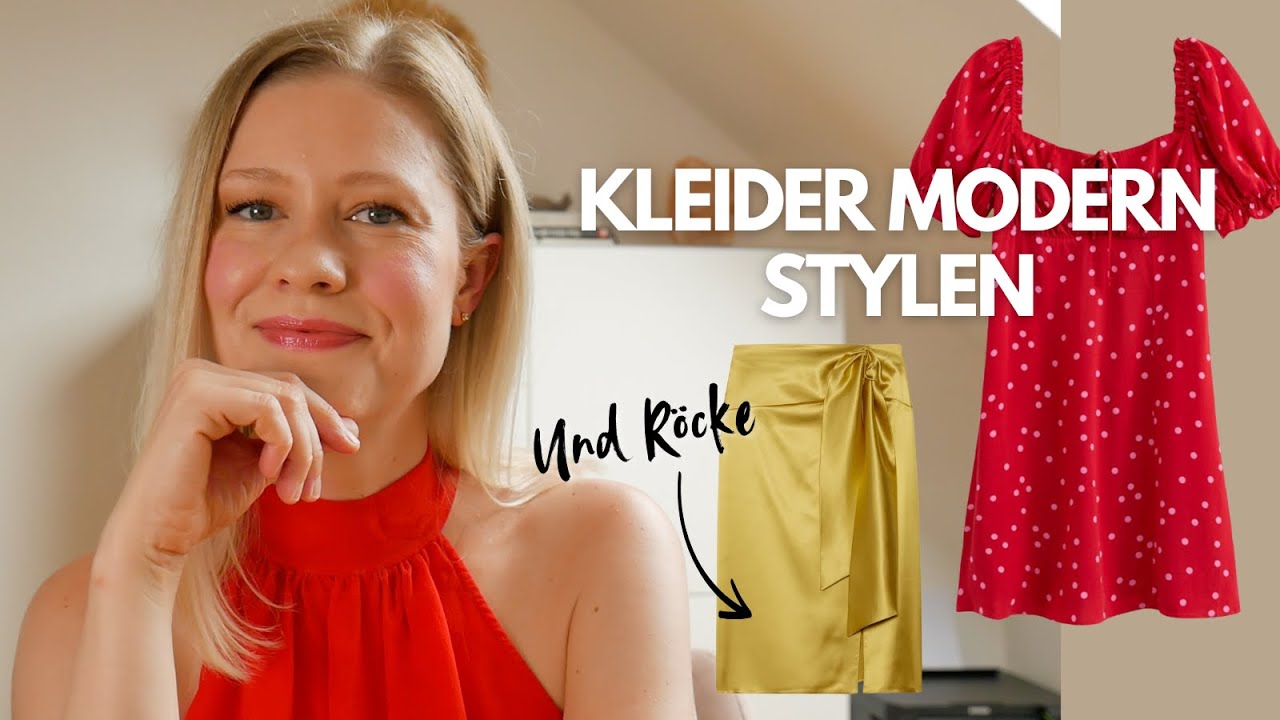 Kleider NICHT altbacken stylen (egal welches Gewicht du hast)