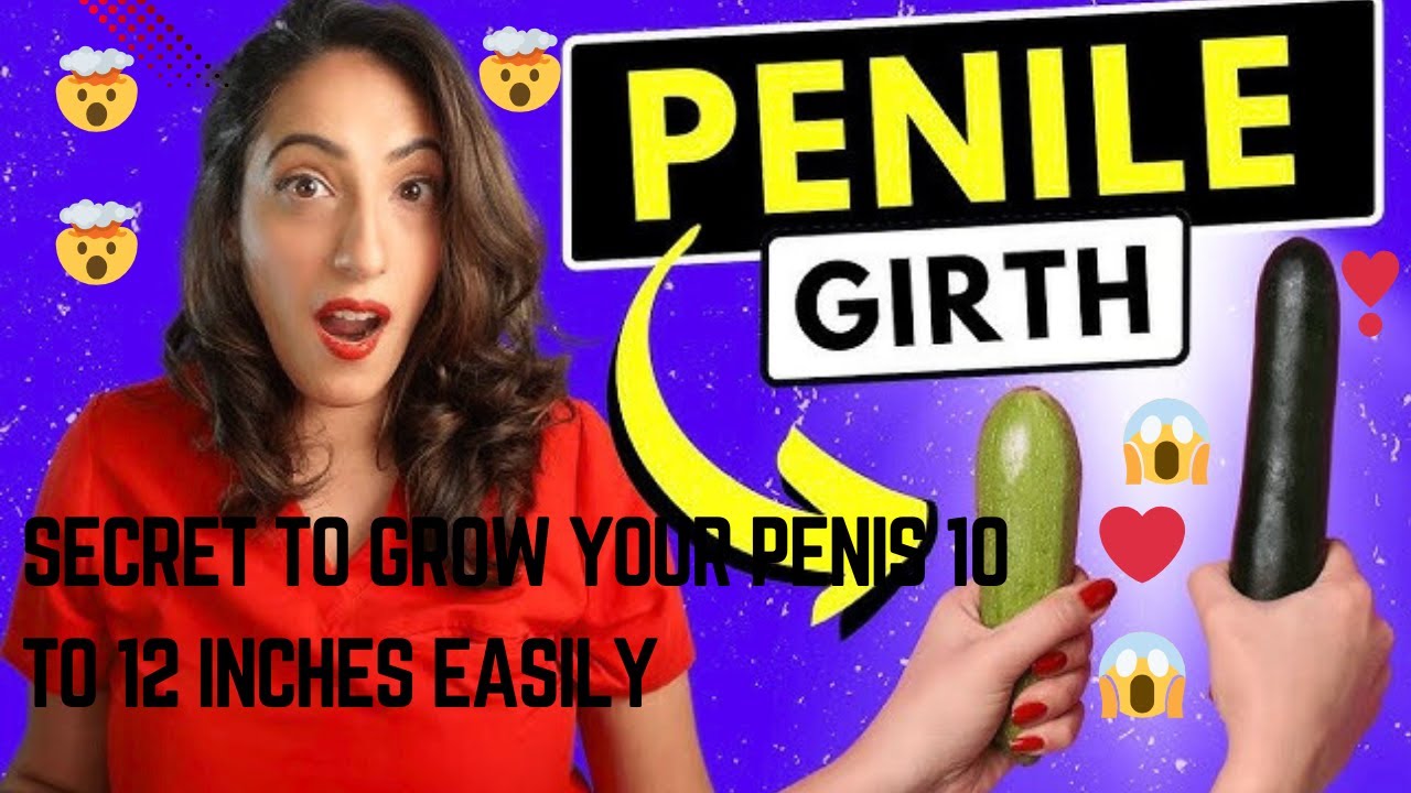 🍆 SECRET TO GROW YOUR PENIS 9-12 INCHES EASILY  🍑💦
