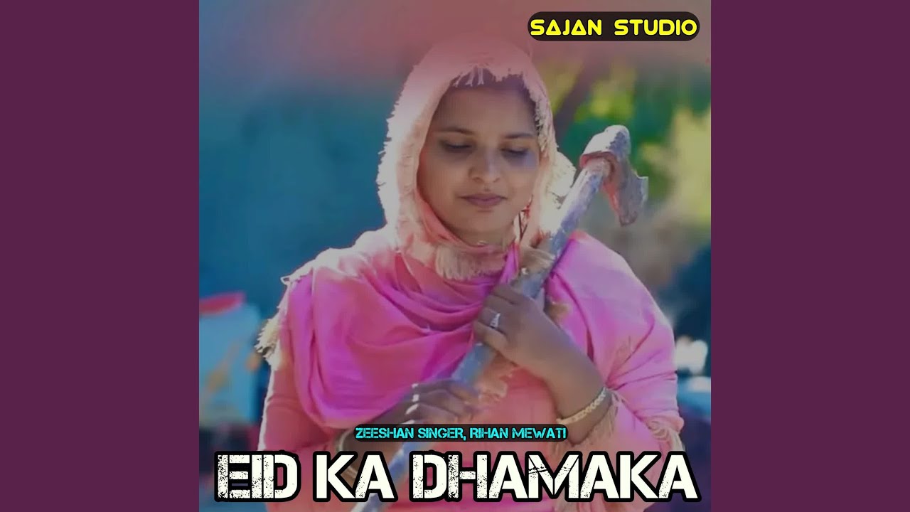 Eid Ka Dhamaka