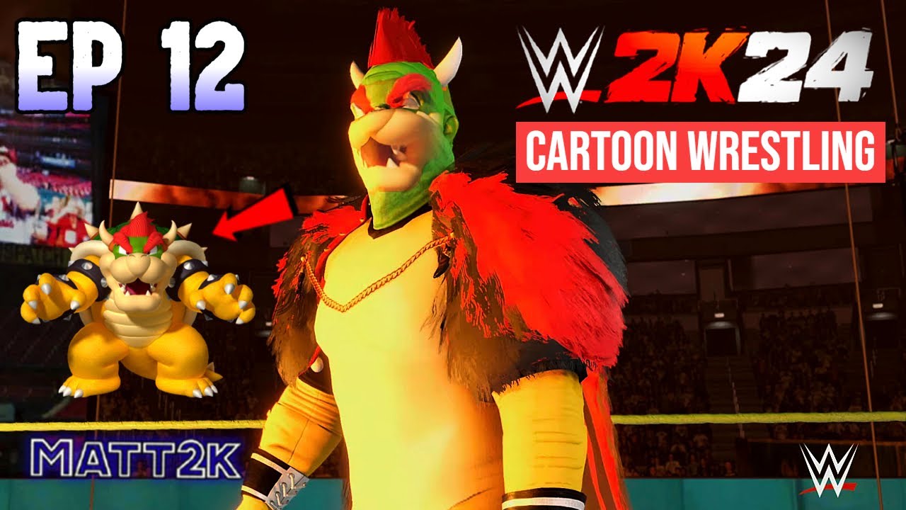 Bowser RETURNS!!! WWE2K24 Cartoon Wrestling