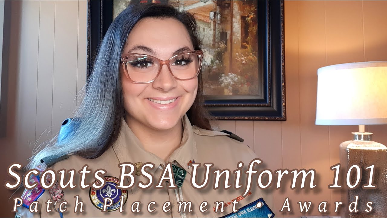 Scouts BSA Uniform 101 | Patch Placement | Awards || Gwendolyn's Scouting Adventure