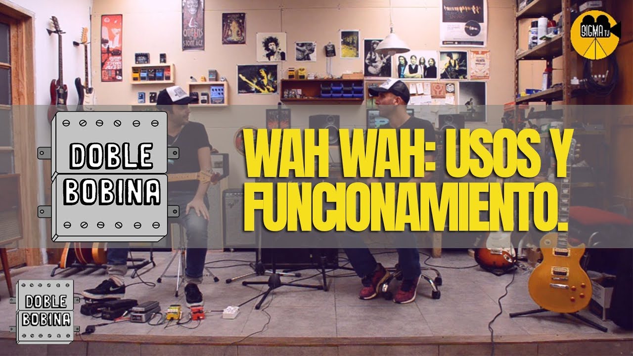 Wah Wah: usos y funcionamiento.