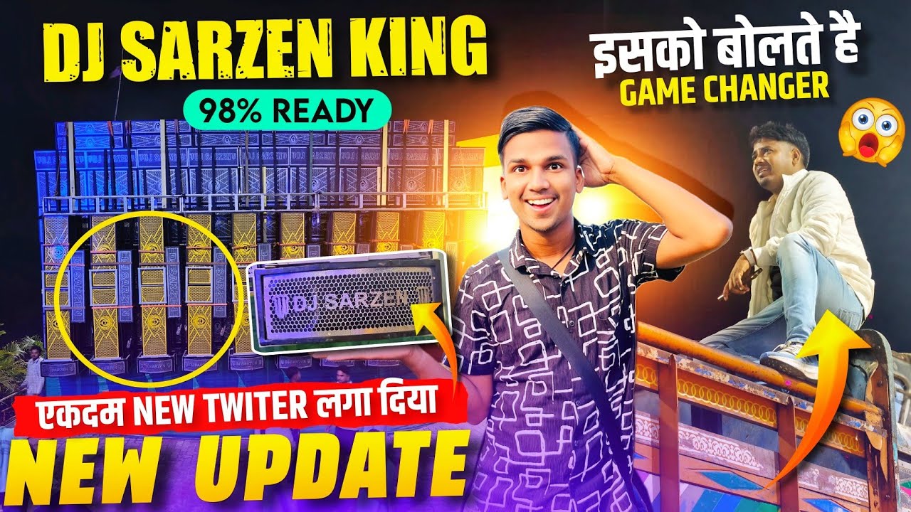 Dj Sarzen को इसलिए बोलते है Game Changer 😱 ये क्या लगा दिया New Twiter 😳 98% Ready 🔥