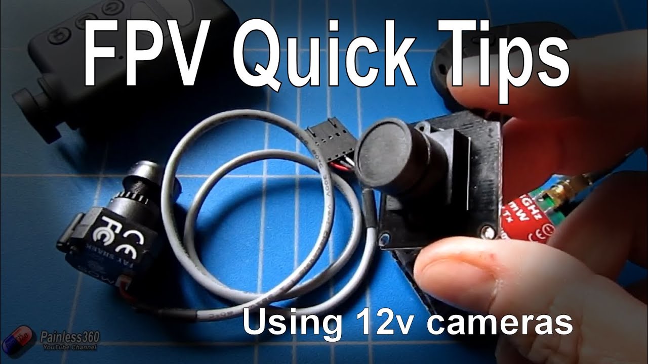 FPV Quick Tips - Using 12v Cameras and 5v systems