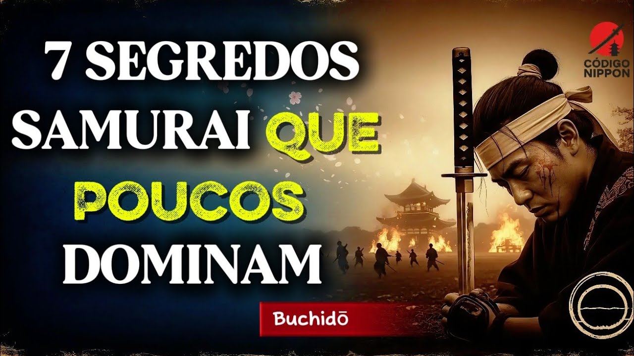 7 Regras Samurais Que Vão Transformar Sua Mentalidade bushidō.