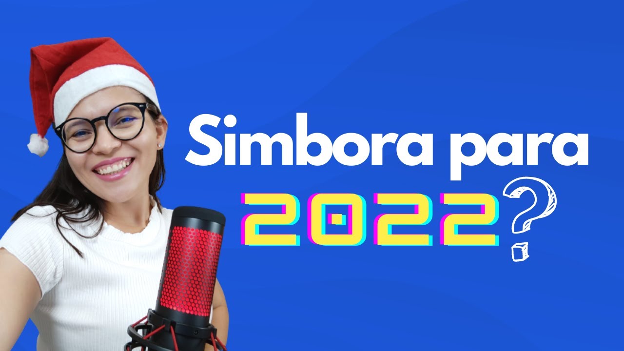 Simbora para 2022❓❗