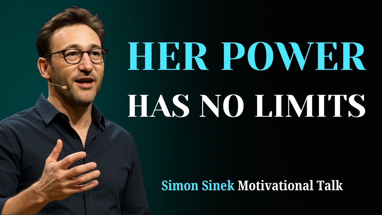 Women’s Power Has No Limits | Simon Sinek Motivation | Women Can Achieve Anything