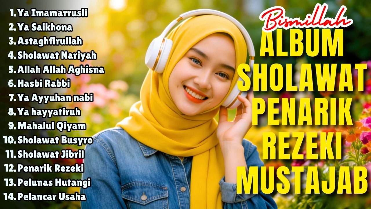SHOLAWAT VIRAL TERBARU 2026 YANG PALING BANYAK DIPUTAR |SHOLAWAT NABI PENARIK REZEKI, JIBRIl, NARIYA