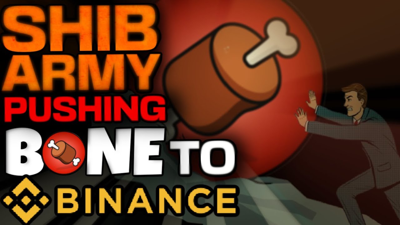SHIBA INU COMMUNITY HAS PUSHED BONE TOKEN FOR A LISTING ON BINANCE!!!