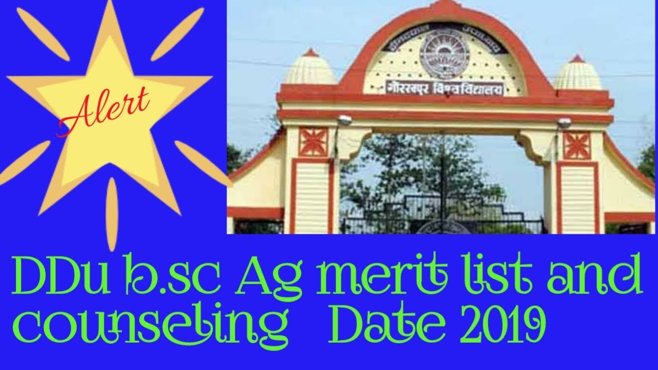 DDU B.SC AG merit  list and counselling date 2019