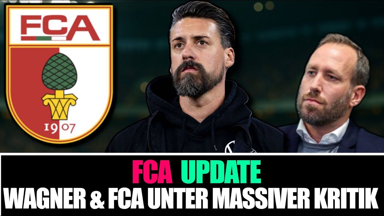 📢MASSIVE KRITIK AN WAGNER & FCA VOR WOLSFBURG | SPANNENDE STATISTIKEN & FANMEINUNGEN ZUR LAGE