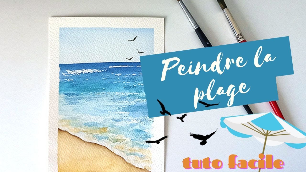 Paysage aquarelle facile : peindre une plage
