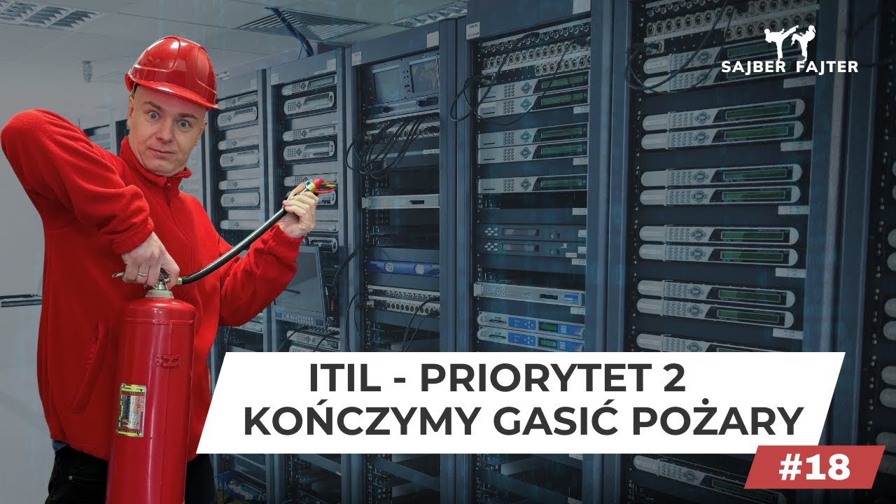 Sajber Fajter #18 - Co z tym SLA? ITIL - priorytet 2