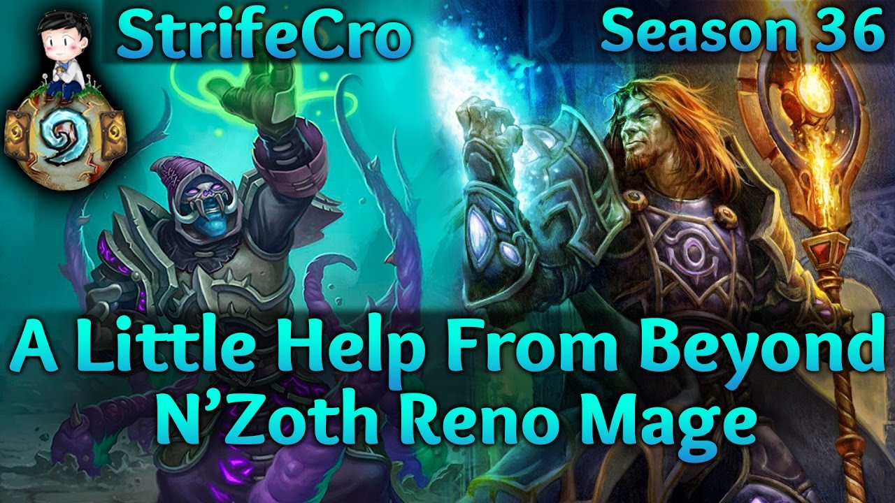 Hearthstone N'Zoth Reno Mage: A Little Help From Beyond