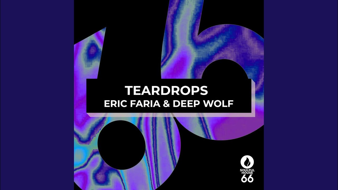 Teardrops (Extended Mix)