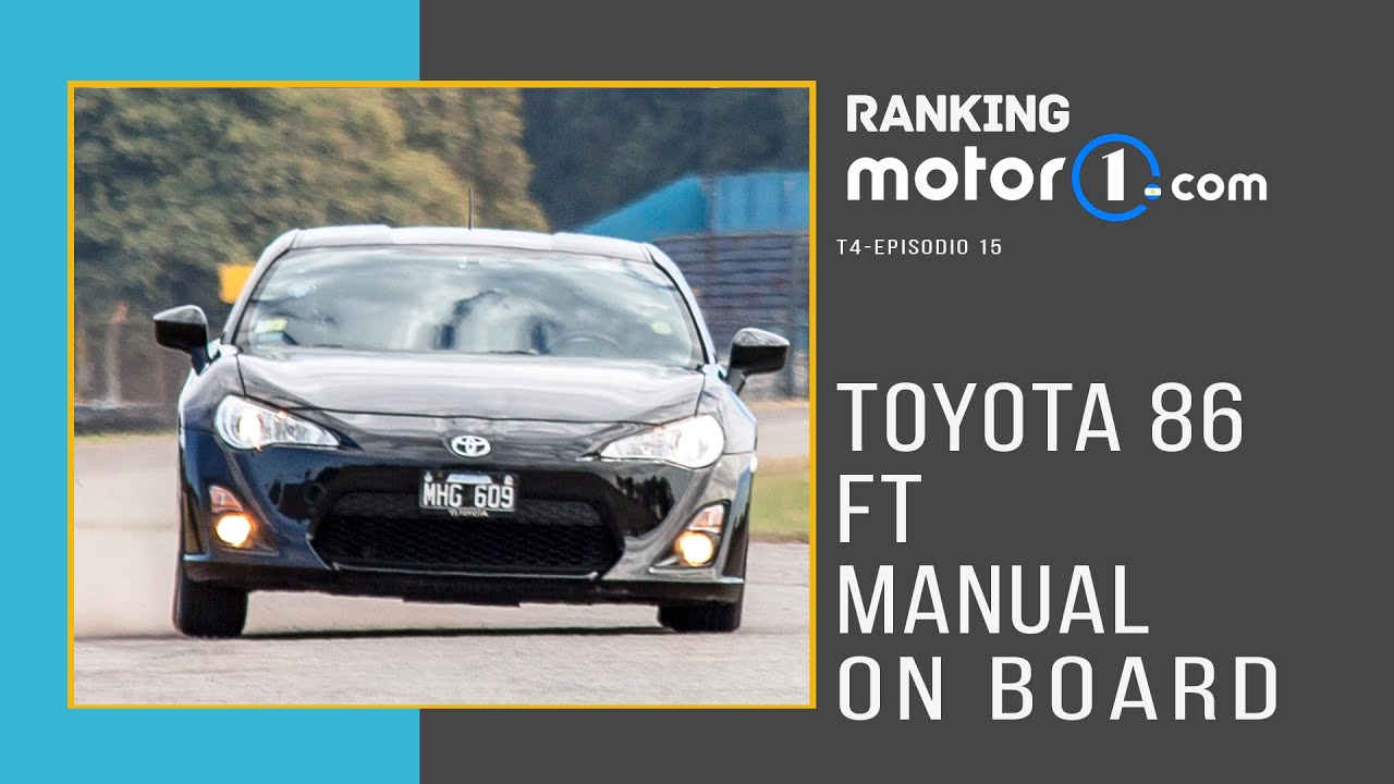 Ranking Motor1 | Toyota 86 FT MT | Ar.Motor1.com