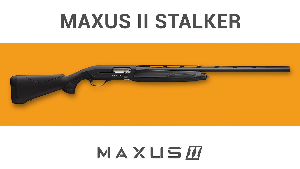 Maxus II Stalker
