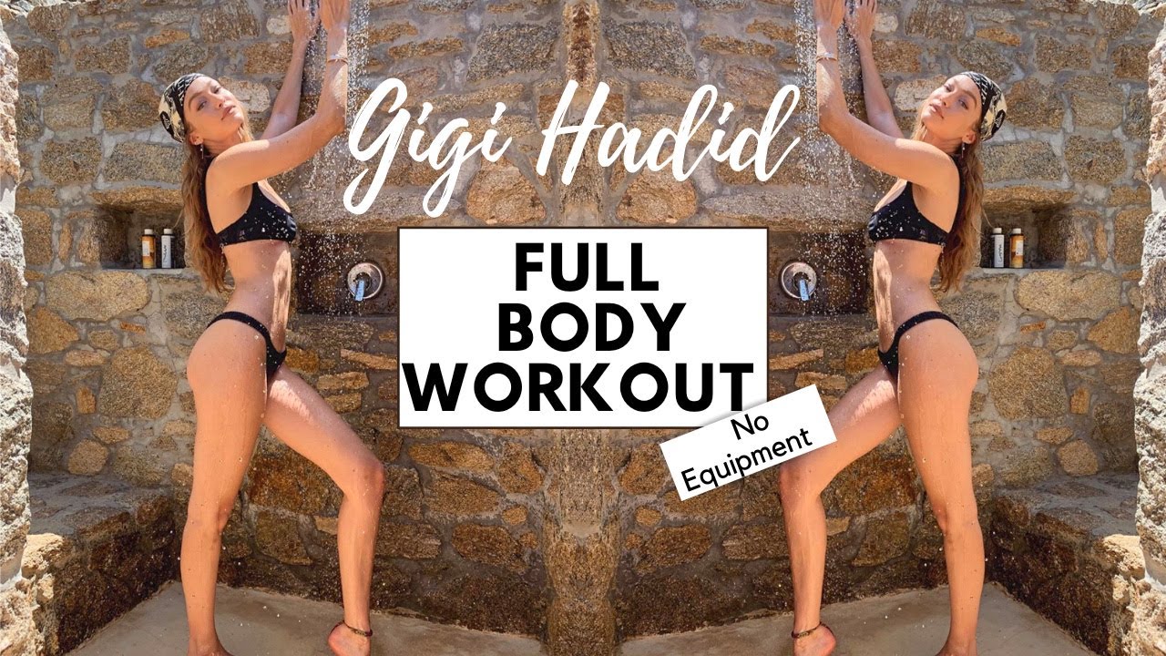 GIGI HADID'S FULL BODY WORKOUT // 10 MIN- NO EQUIPMENT NEEDED