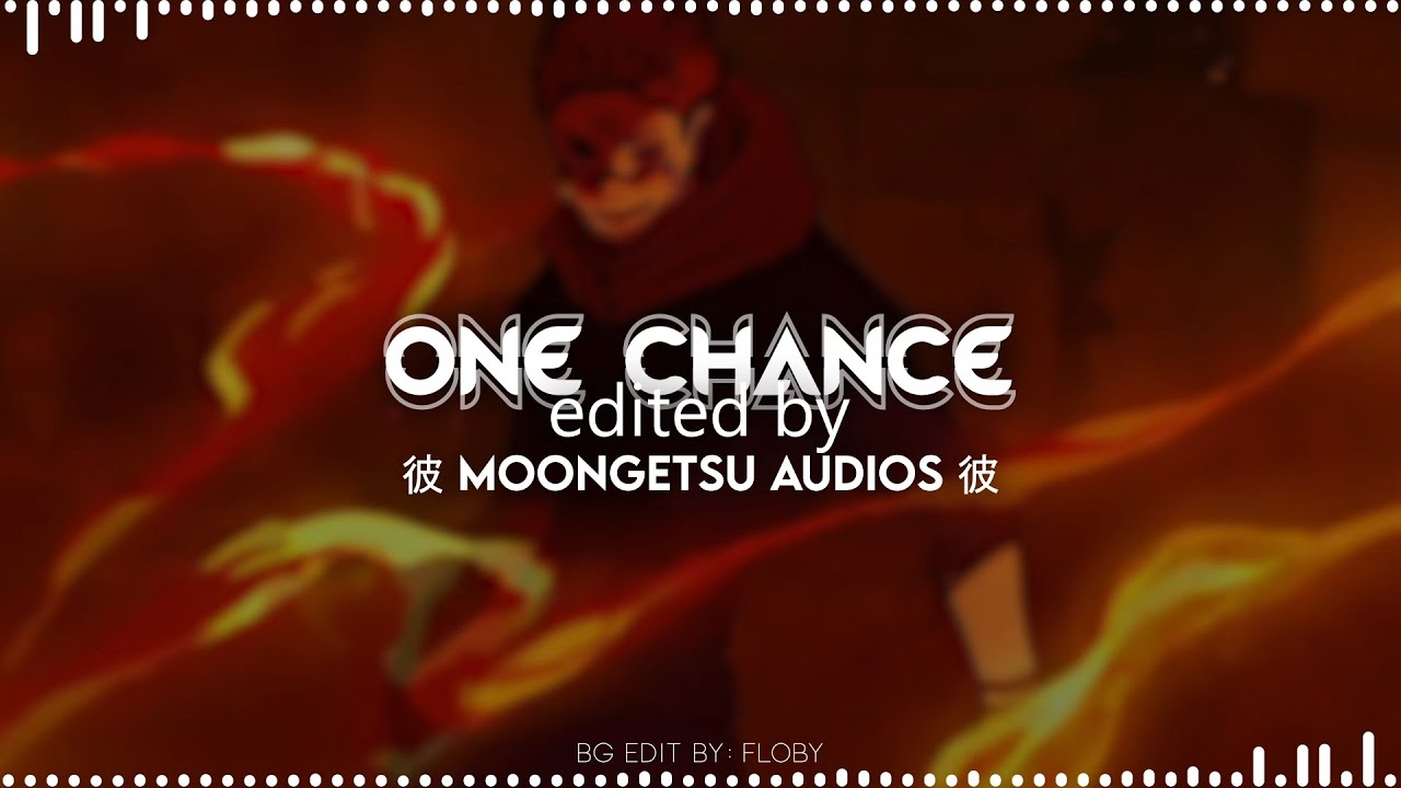 One Chance (Slowed) | Edit Audio (check my clips channel from the description please 🙏)