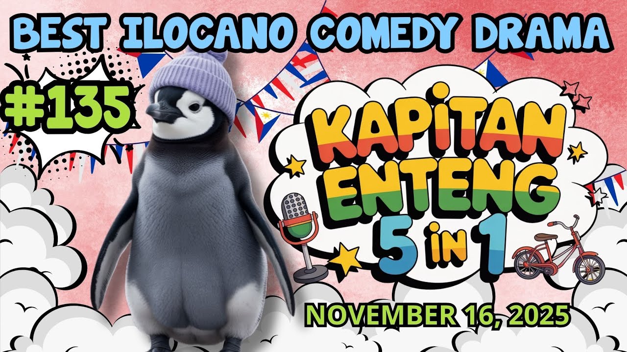 KAPITAN ENTENG NEW UPDATE - NOVEMBER 16, 2025 | ILOCANO COMEDY DRAMA | #kapitanenteng #dzwt540drama