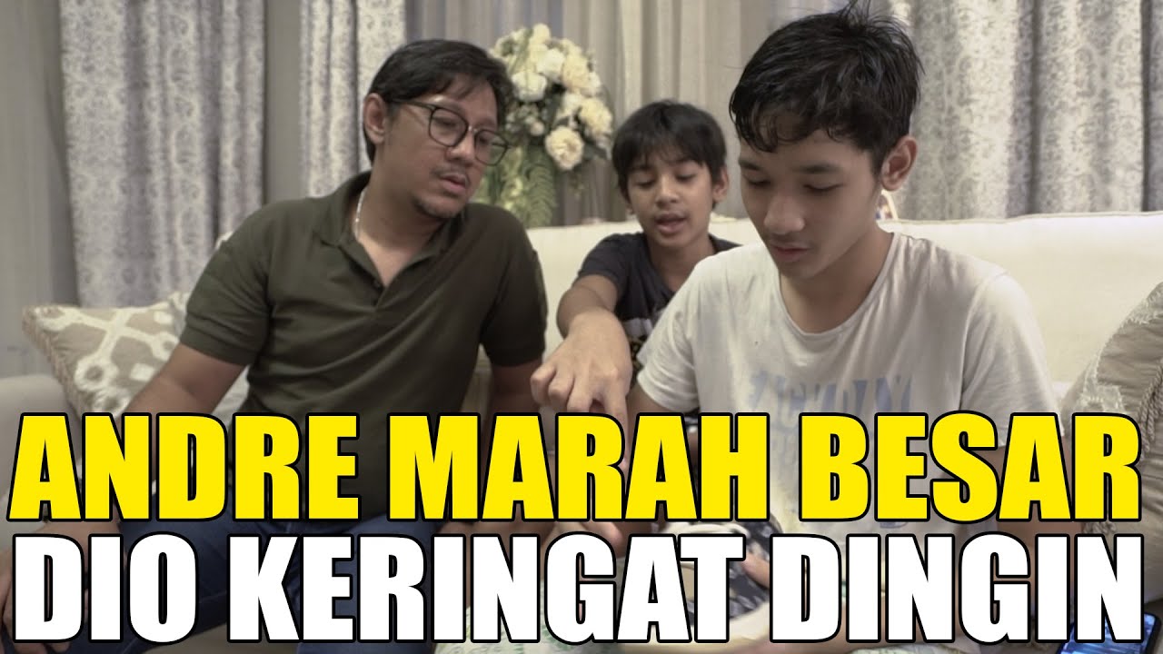 DIO KERINGAT DINGIN DIMARAHIN ANDRE KARNA SEPATU NIKE.. BUANG-BUANG DUIT AJA