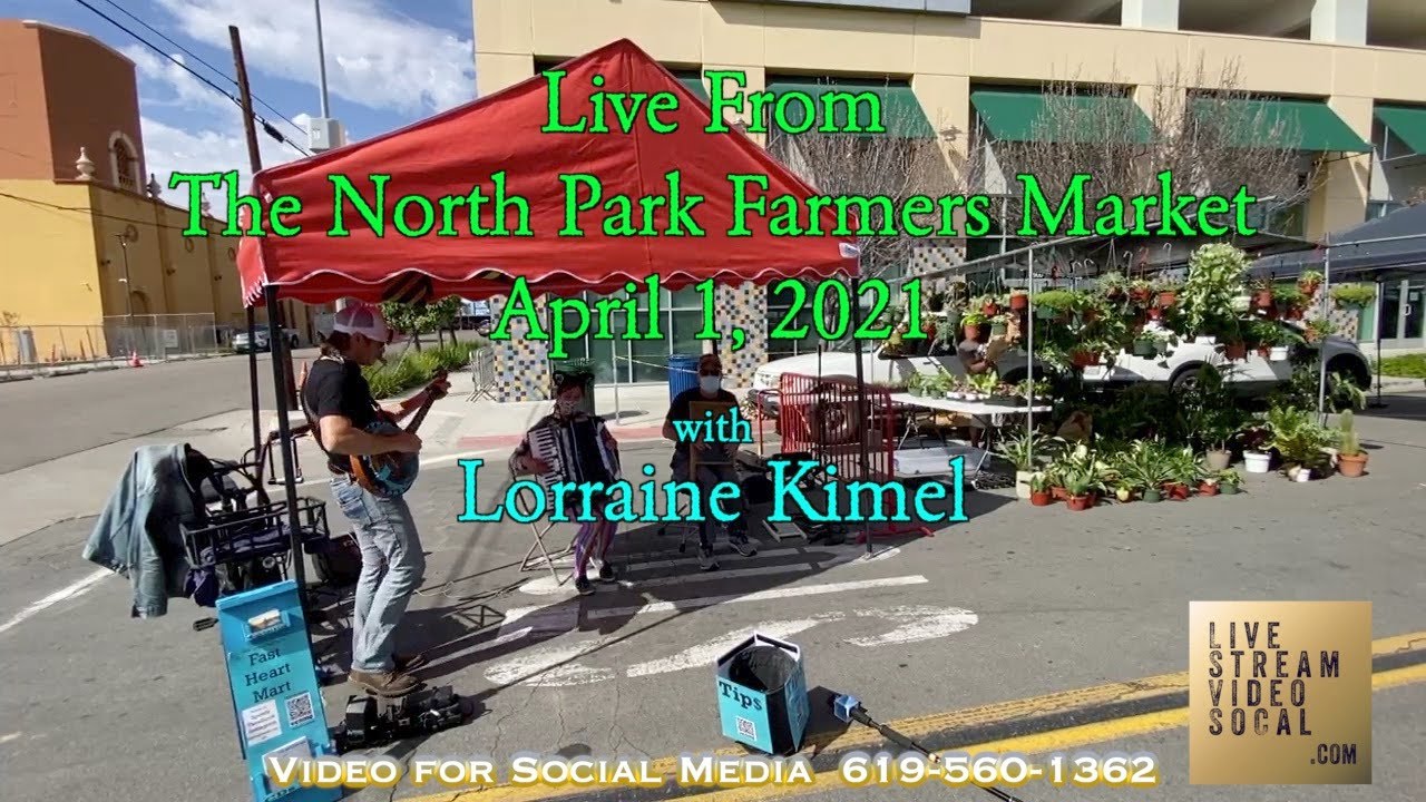 North Park Famers Market with Lorraine Kimmel