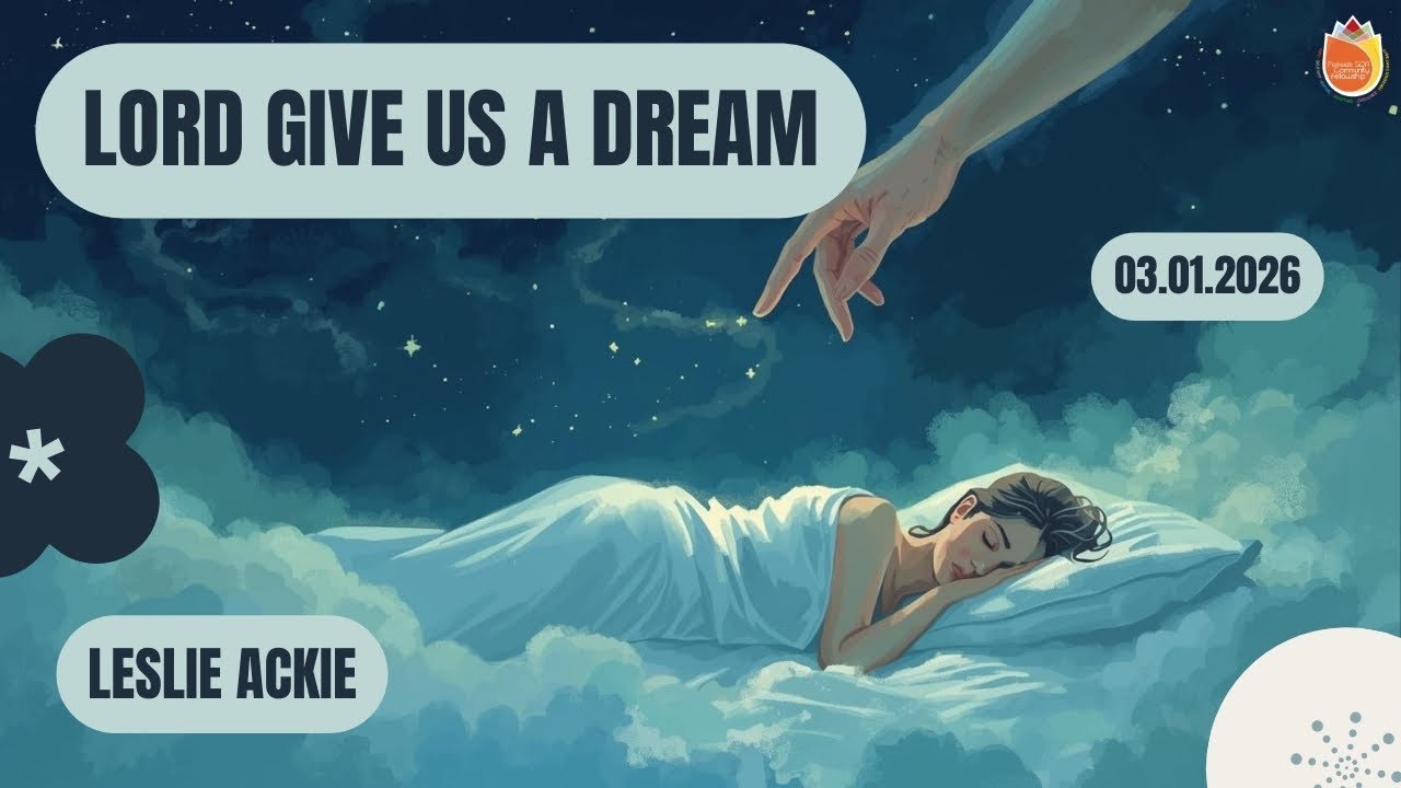 Leslie Ackie // Lord Give Us a Dream